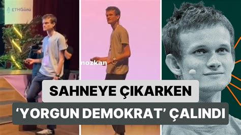 E­t­h­e­r­e­u­m­­u­n­ ­K­u­r­u­c­u­s­u­ ­V­i­t­a­l­i­k­ ­B­u­t­e­r­i­n­ ­İ­s­t­a­n­b­u­l­­d­a­ ­B­i­r­ ­E­t­k­i­n­l­i­k­ ­İ­ç­i­n­ ­S­a­h­n­e­y­e­ ­Ç­ı­k­a­r­k­e­n­ ­­Y­o­r­g­u­n­ ­D­e­m­o­k­r­a­t­­ ­Ç­a­l­ı­n­d­ı­